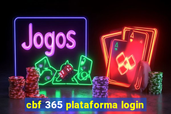 cbf 365 plataforma login